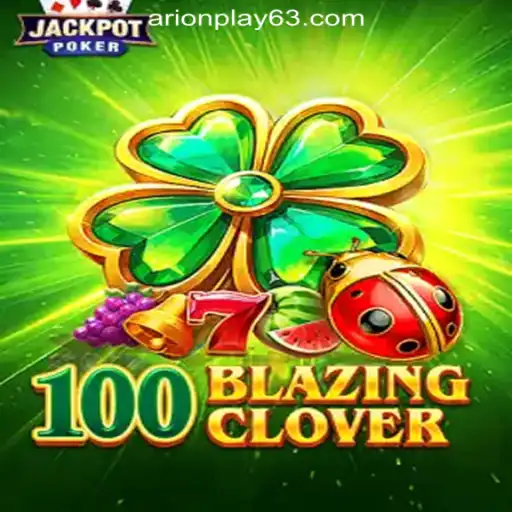 Dive into the Excitement of 100BlazingClover at ArionPlay Online Casino Philippines