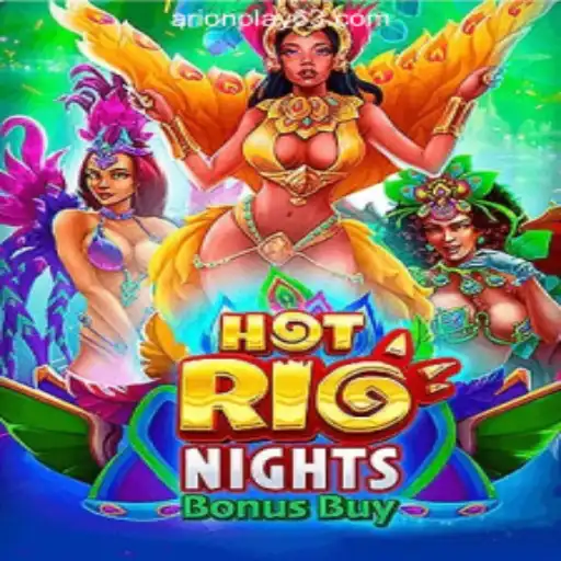 Discover the Excitement of HotRioNightsBonusBuy at ArionPlay