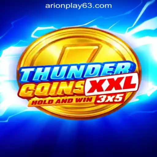Discover the Thrilling World of ThunderCoinsXxl at ArionPlay Online Casino Philippines
